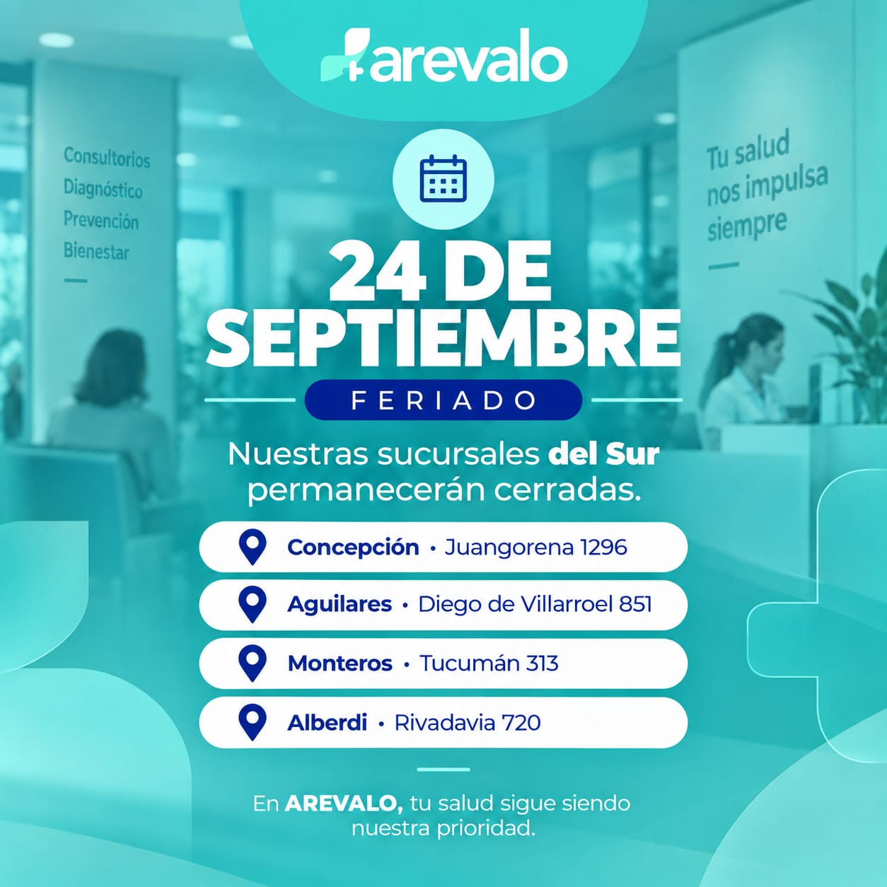 Sucursales de AREVALO en Concepción, Aguilares, Monteros y Alberdi cerradas el 24 de septiembre
