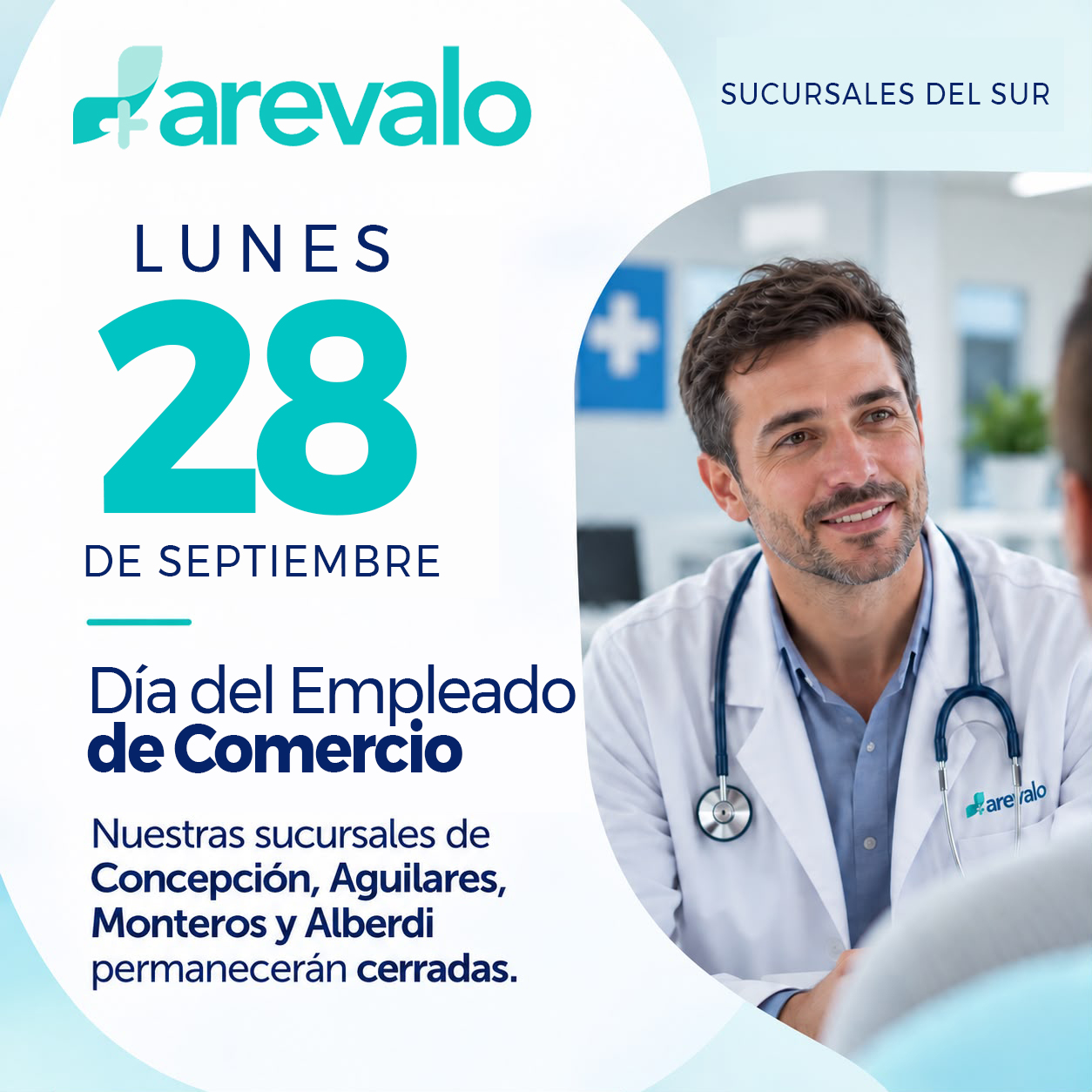 Sucursales de AREVALO en Concepción, Aguilares, Monteros y Alberdi cerradas el 28 de septiembre